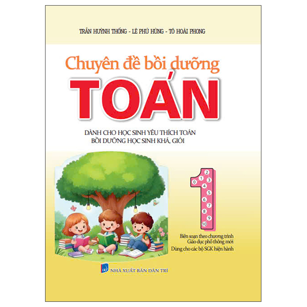 Sách Chuyên Đề Bồi Dưỡng Toán 1 - Trần Huỳnh Thống