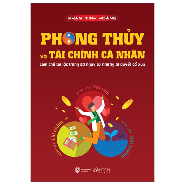 Sách Phong Thủy Tài Chính Cá Nhân - Làm Chủ Tài Lộc Trong 30 Ngày Từ Nh - Phong Nhã