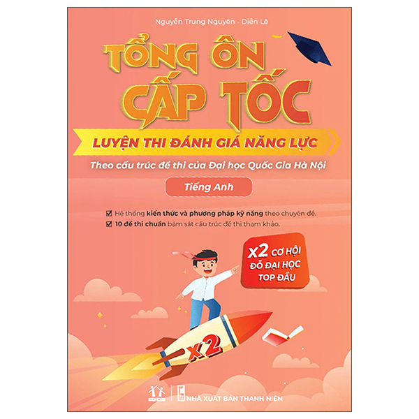 Sách Tổng Ôn Cấp Tốc - Luyện Thi Đánh Giá Năng Lực Theo Cấu Trúc Đ� - Nguyễn Trung Nguyên