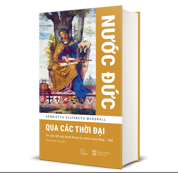 Sách Nước Đức Qua Các Thời Đại - Bìa Cứng - Henrietta Elizabeth Marshall