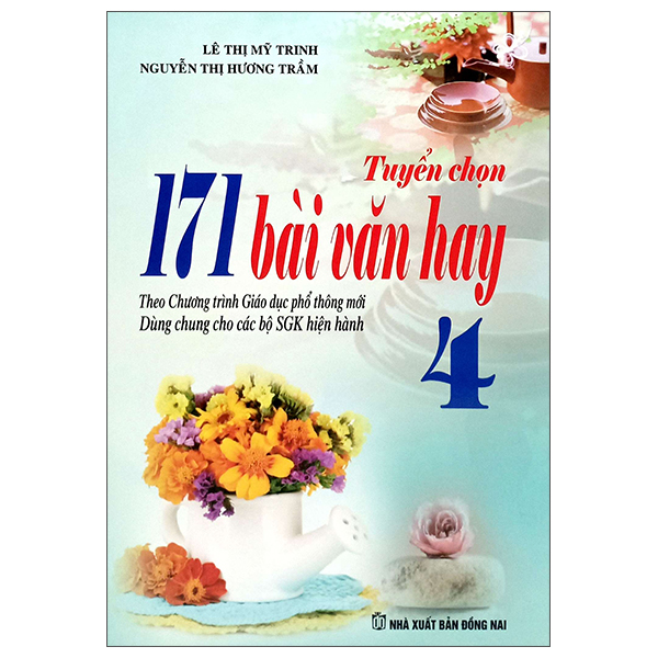 Sách Tuyển Chọn 171 Bài Văn Hay 4 - Lê Hương