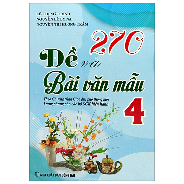 Sách 270 Đề Và Bài Văn Mẫu 4 - Lê Hương