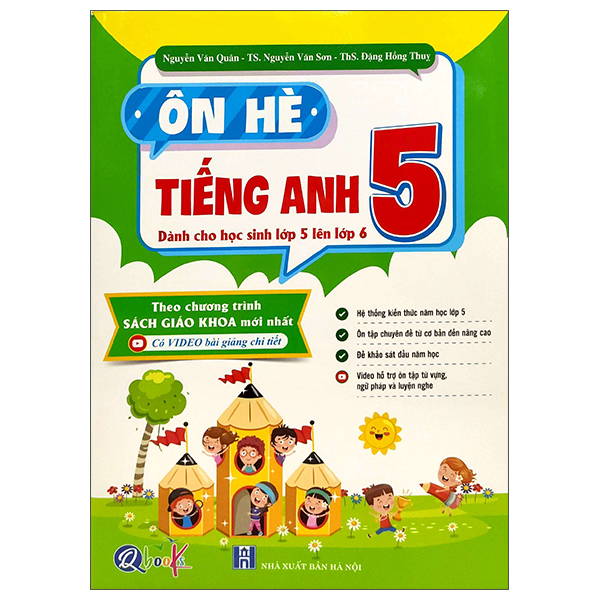 Sách Ôn Hè Tiếng Anh 5 - Dành Cho Học Sinh Lớp 5 Lên Lớp 6 - Đặng Hồng Quân