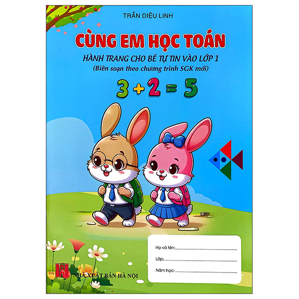 Sách Cùng Em Học Toán - Hành Trang Cho Bé Vào Lớp 1 - Trần Diệu Linh