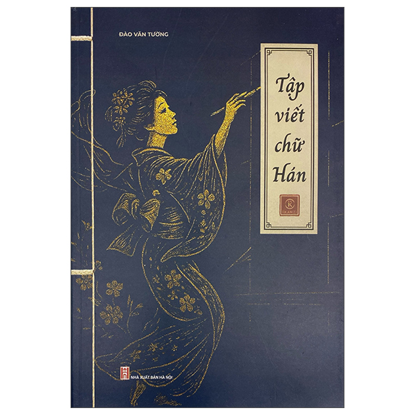 Sách Tập Viết Chữ Hán - Hân Vi