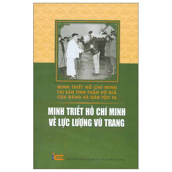 Sách Minh Triết Hồ Chí Minh - Tài Sản Tinh Thần Vô Giá Của Đảng Và D - Vo Hong