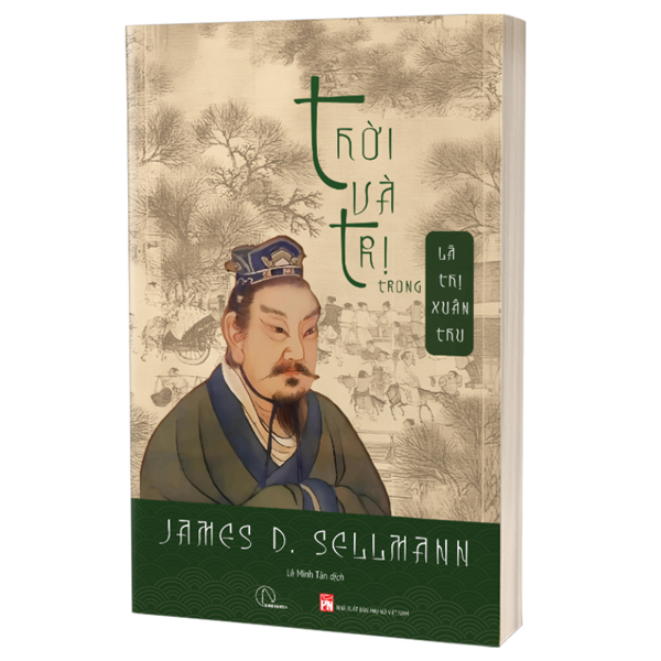 Sách Thời Và Trị Trong Lã Thị Xuân Thu - Xuân Sách