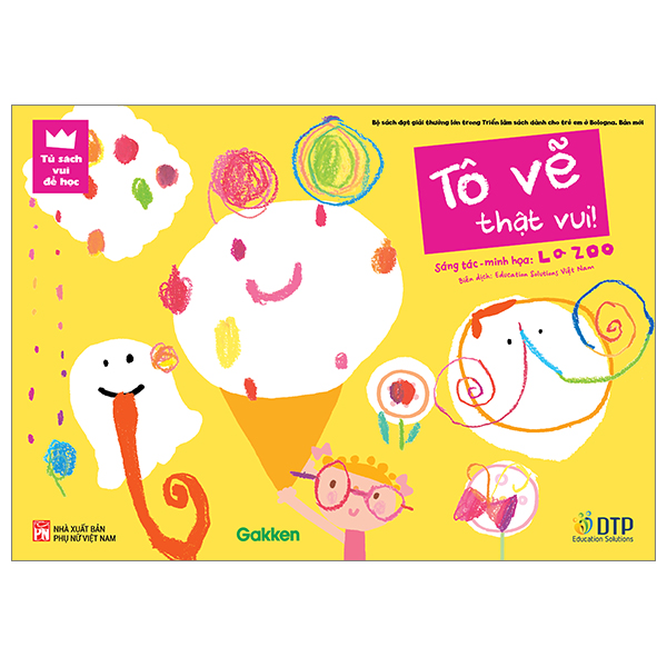 Sách Tủ Sách Vui Để Học - Tô Vẽ Thật Vui - La ZOO