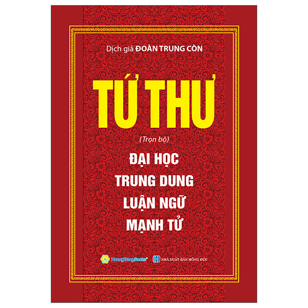Tứ Thư (Trọn Bộ) - Đại Học-Trung Dung-Luận Ngữ-Mạnh Tử