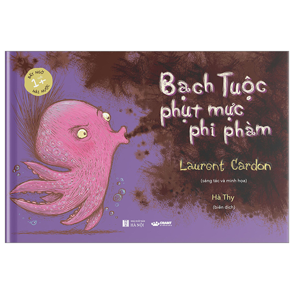 Sách Bạch Tuộc Phụt Mực Phi Phàm - Bìa Cứng - Anne Cassidy
