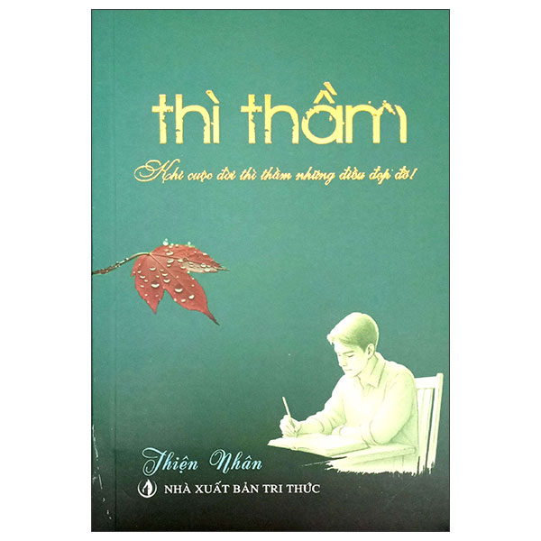 Thì Thầm - Khi Cuộc Đời Thì Thầm Những Điều Đẹp Đẽ