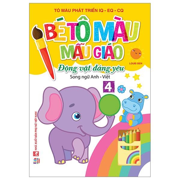 Bé Tập Tô Màu Mẫu Giáo - Động Vật Đáng Yêu - Song Ngữ Anh-Việt - Tập 4