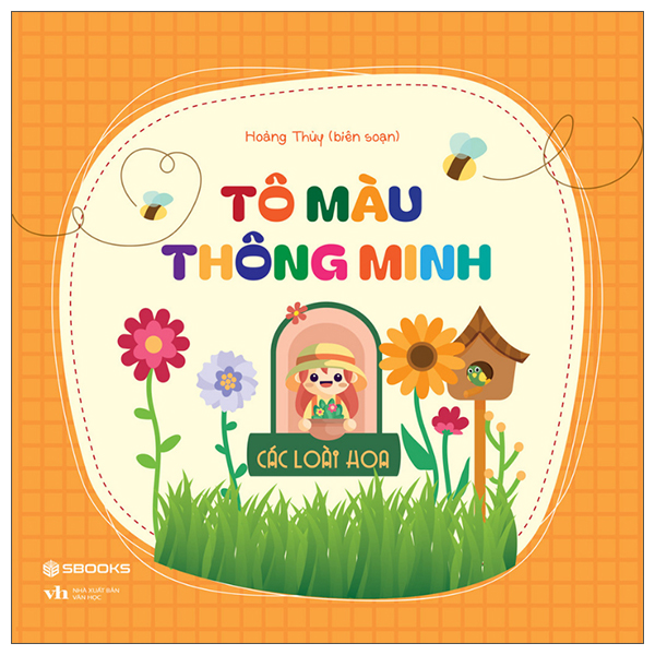Sách Tô Màu Thông Minh - Các Loài Hoa - Hoàng Thùy