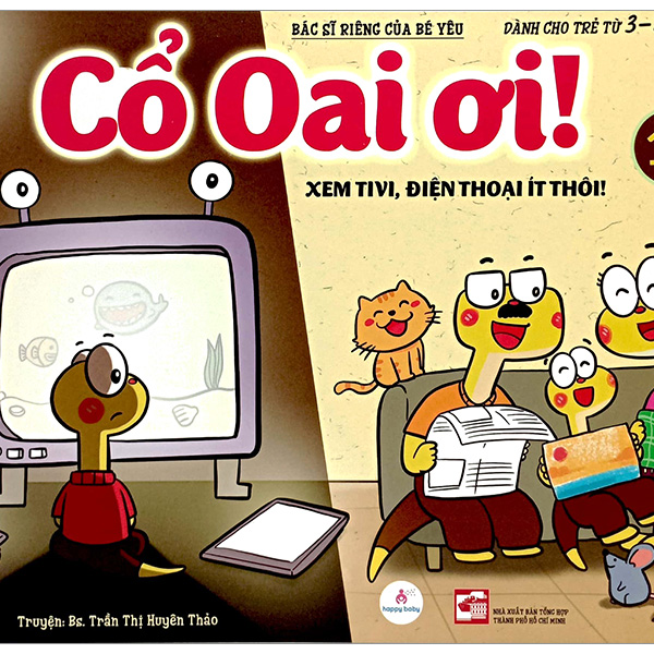 Cổ Oai Ơi! -Xem Tivi, Điện Thoại Ít Thôi! - Tập 15 (Tái Bản 2023)