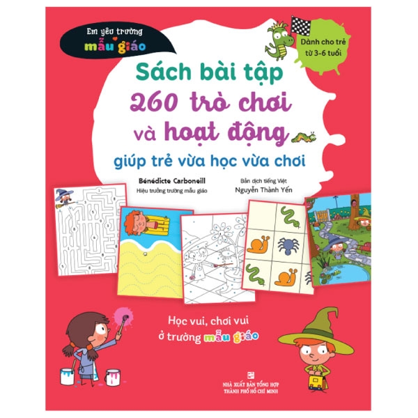 Sách Bài Tập 260 Trò Chơi Và Hoạt Động Giúp Trẻ Vừa Học Vừa Chơi