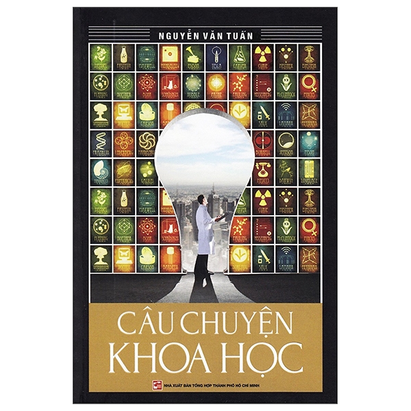 Sách Câu Chuyện Khoa Học (Tái Bản 2018) - Nguyễn Văn Học
