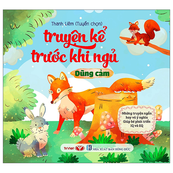 Sách Truyện Kể Trước Khi Ngủ - Dũng Cảm - Thanh Liêm