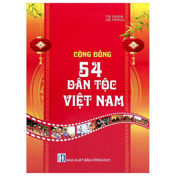 Sách Cộng Đồng 54 Dân Tộc Việt Nam - Đồng Đức Thành