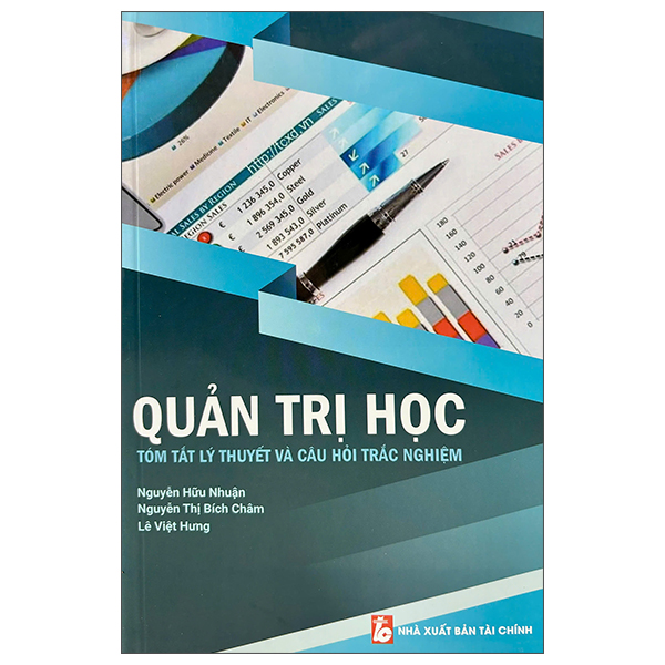 Sách Quản Trị Học - Tóm Tắt Lý Thuyết Và Câu Hỏi Trắc Nghiệm (Tái - Tài Chính