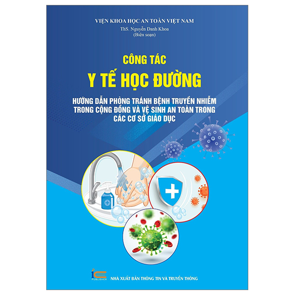 Sách Công Tác Y Tế Học Đường Hướng Dẫn Phòng Tránh Bệnh Truyền Nh - ThS Nguyễn Danh Khoa