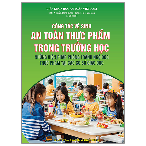Sách Công Tác Vệ Sinh An Toàn Thực Phẩm Trong Trường Học Những Biên P - An Đặng