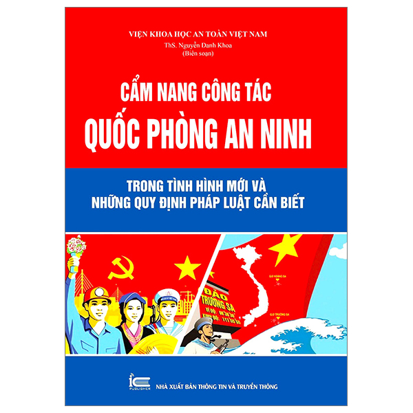 Sách Cẩm Nang Công Tác Quốc Phòng An Ninh Trong Tình Hình Mới Những Quy � - Nguyễn An Ninh