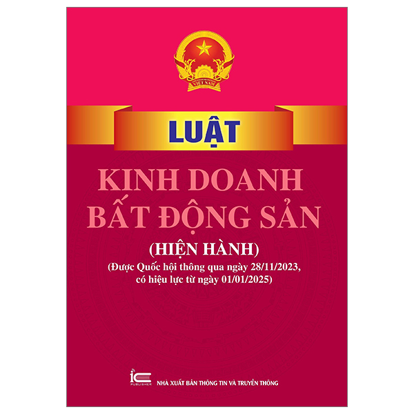 Sách Luật Kinh Doanh Bất Động Sản (Hiện Hành) (Được Quốc Hội Thôn - Do