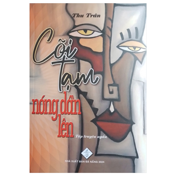 Cõi Tạm Nóng Dần Lên