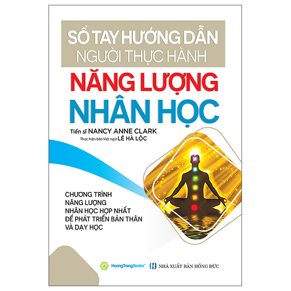 [Phiên chợ sách cũ] Sổ Tay Hướng Dẫn Người Thực Hành - Năng Lượng Nhân Học