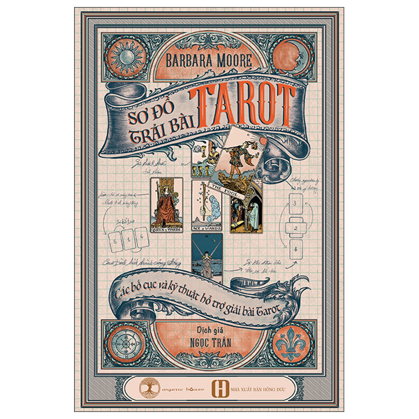 Sách Sơ Đồ Trải Bài Tarot - Các Bố Cục Và Kỹ Thuật Hỗ Trợ Giải - Barbara Emrys