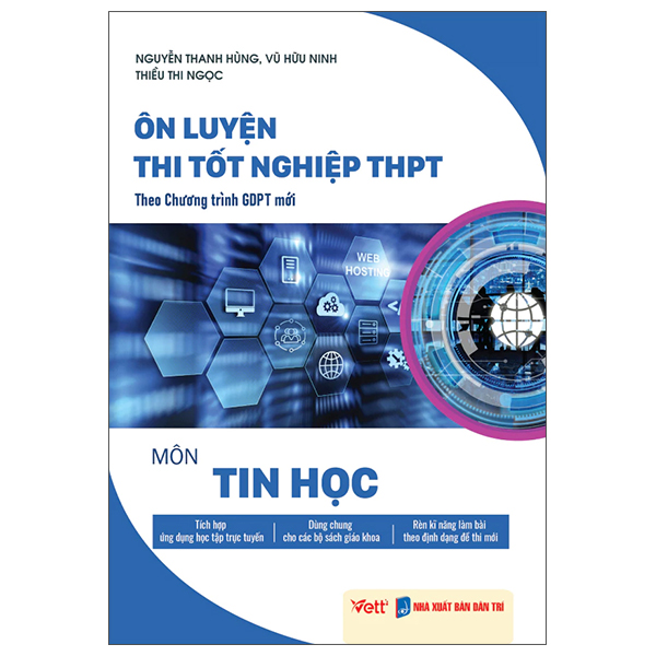 Sách Ôn Luyện Thi Tốt Nghiệp THPT Theo Chương Trình GDPT Mới - Môn Tin H� - Nguyễn Thị Thanh Trinh