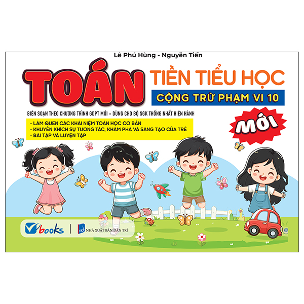 Toán Tiền Tiểu Học - Cộng Trừ Phạm Vi 10
