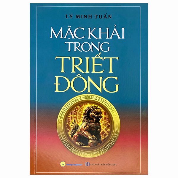 Sách Mặc Khải Trong Triết Đông - Khải Minh