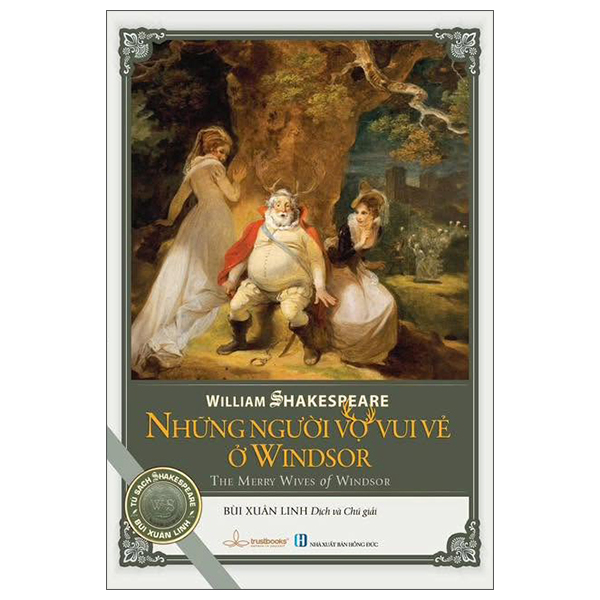 Những Người Vợ Vui Vẻ Ở Windsor - The Merry Wives Of Windsor