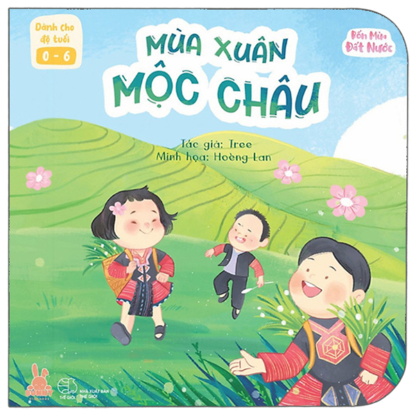 Sách Bốn Mùa Đất Nước - Mùa Xuân Mộc Châu - Mộc Mộc