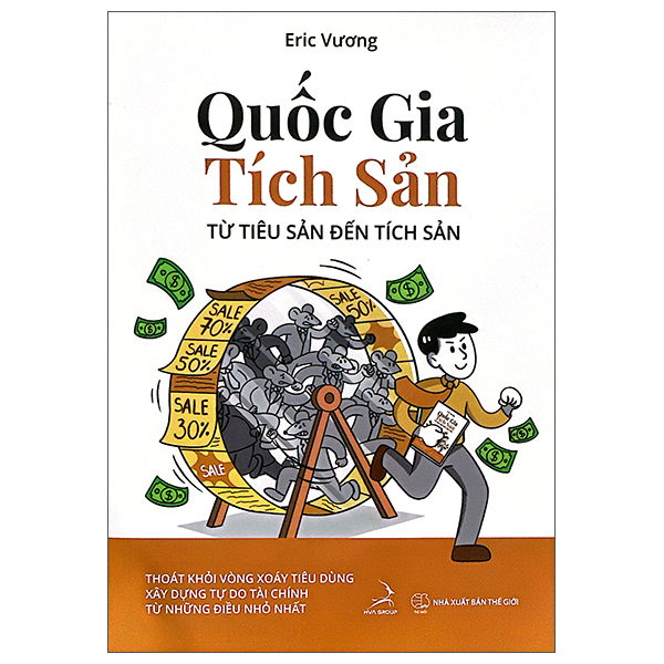 Quốc Gia Tích Sản - Từ Tiêu Sản Đến Tích Sản