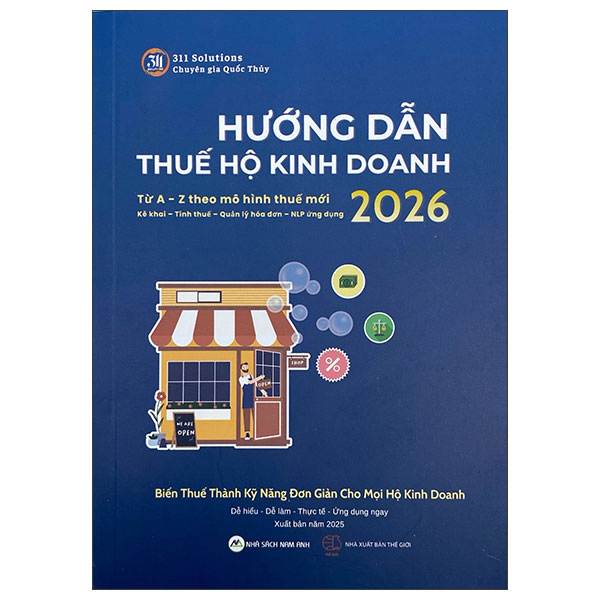 Sách Hướng Dẫn Thuế Hộ Kinh Doanh 2026 - Từ A - Z Theo Mô Hình Thuế M� - Do