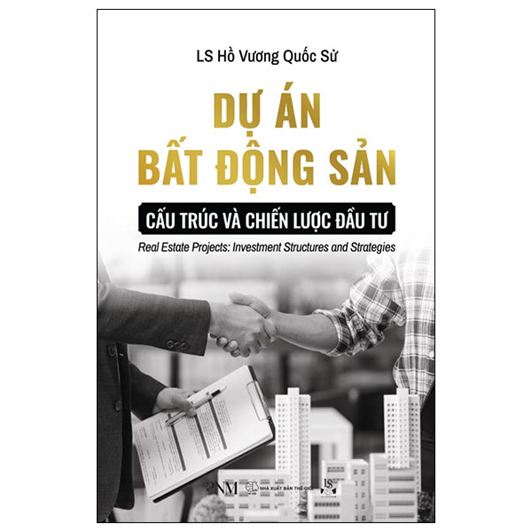 Dự Án Bất Động Sản - Cấu Trúc Và Chiến Lược Đầu Tư