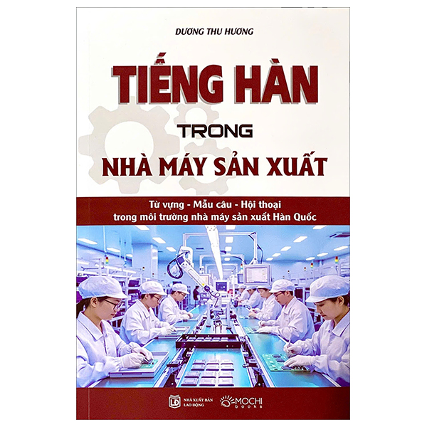 Sách Tiếng Hàn Trong Nhà Máy Sản Xuất - Dương Hà
