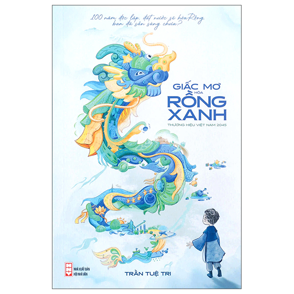 Sách Giấc Mơ Hóa Rồng Xanh - Trần Tuệ Tri