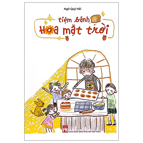 Sách Tiệm Bánh Hoa Mặt Trời - Hải Nam