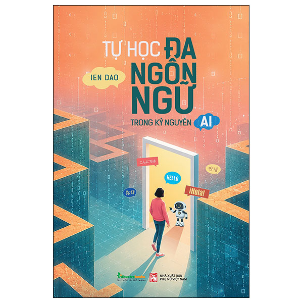 Tự Học Đa Ngôn Ngữ Trong Kỷ Nguyên AI