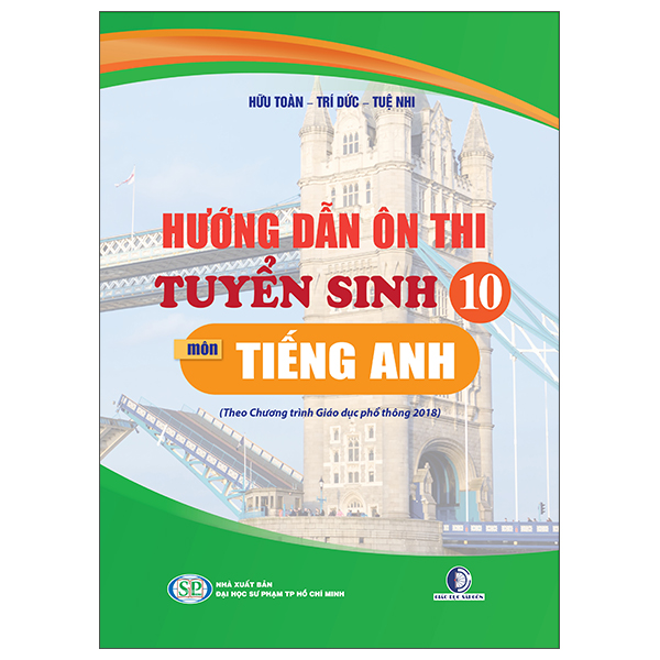 [Phiên chợ sách cũ] Hướng Dẫn Ôn Thi Tuyển Sinh 10 - Môn Tiếng Anh
