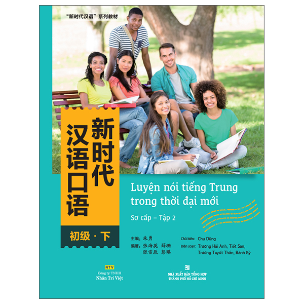 Luyện Nói Tiếng Trung Trong Thời Đại Mới - Sơ Cấp - Tập 2