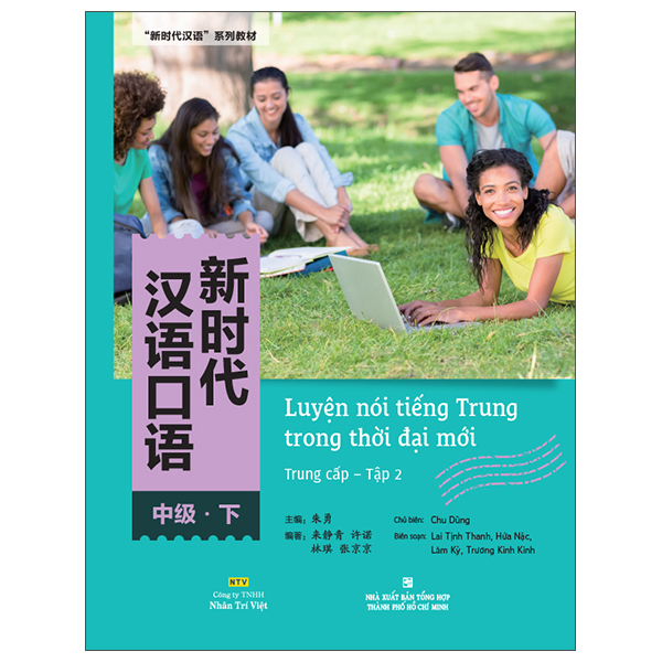 Luyện Nói Tiếng Trung Trong Thời Đại Mới - Trung Cấp - Tập 2