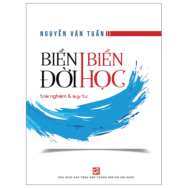 Sách Biển Đời Biển Học - Trải Nghiệm Và Suy Tư - Nguyễn Thanh Vân