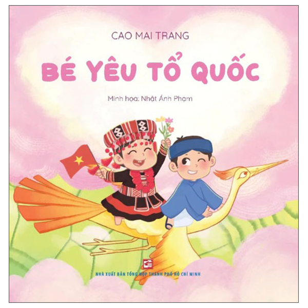 Sách Bé Yêu Tổ Quốc - Hợp Trang