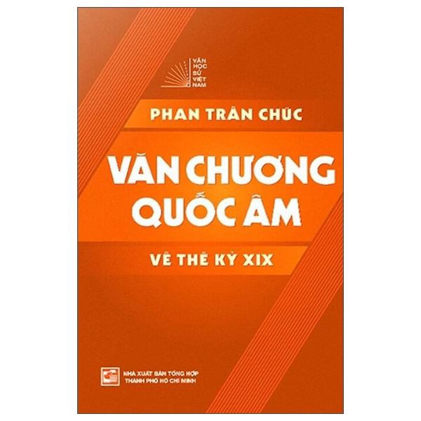 Sách Văn Chương Quốc Âm Về Thế Kỷ XIX - Minh Thanh