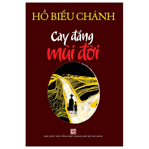Sách Cay Đắng Mùi Đời (Tái Bản 2026) - Minh Thanh