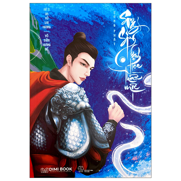 Song Sinh Bạch Hạc Thần Mộc - Bộ 2 - Dạ Vũ Lai Hương - Võ Thần Hoàng Đế
